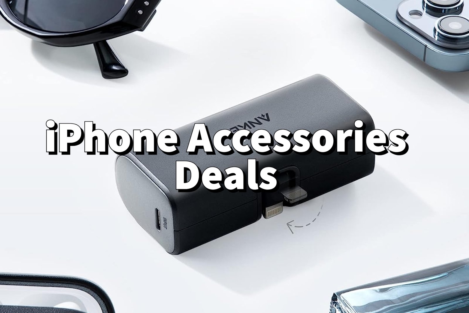 iPhone Accessories Deal