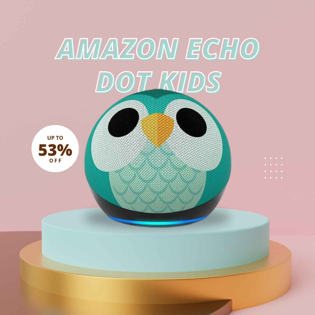 Amazon Echo Dot Kids